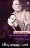 Secret Connections in Constantinople