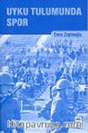 Uyku Tulumunda Spor