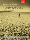 Yürümeye Övgü