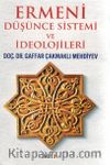 Ermeni Düşünce Sistemi ve İdeolojileri