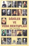 Dahiler ve Veda Mektupları