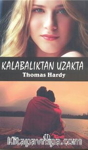 Kalabalıktan Uzakta