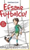 Efsane Futbolcu!