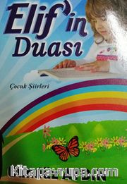 Çocuk Siirleri Elif'in Duası