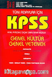 KPSS Tüm Adaylar İçin <br /> Kamu Personeli Seçme Sınavlarına Hazırlık