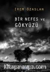 Bir Nefes ve Gökyüzü