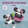 Kardeşini Kıskanan Nena