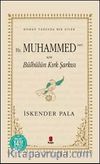 Hz. Muhammed (sav) İçin Bülbülün Kırk Şarkısı (Ciltli)