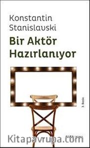 Bir Aktör Hazırlanıyor
