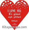 En Güzel Aşk Şiirleri