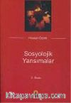 Sosyolojik Yansımalar