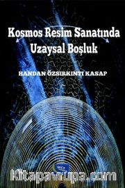 Kosmos Resim Sanatında Uzaysal Boşluk