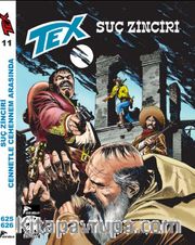 Tex 11 / Suç Zinciri-Cennetle Cehennem Arasında