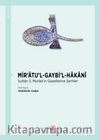 Mir’atu’l-Gaybi’l-Hakani & Sultan 3. Murad’ın Gazellerine Şerhler