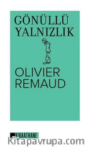 Gönüllü Yalnızlık