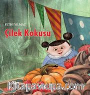 Çilek Kokusu
