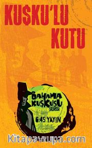 Kuşku’lu Kutu / Bahama Kuşkusu Serisi (Set)
