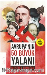Avrupa’nın 50 Büyük Yalanı