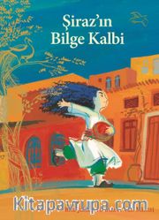 Şiraz’ın Bilge Kalbi