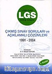 LGS Çıkmış Sınav Soruları ve Açıklamalı Çözümler / 1991-2004
