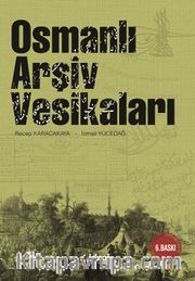 Osmanlı Arşiv Vesikaları
