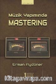 Müzik Yapımında Mastering