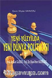 Yeni Yüzyılda Yeni Dünya Politikası