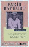 Kavacık Köyünün Öğretmeni / Özyaşam Öyküsü: 03