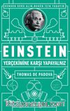 Einstein: Yerçekimine Karşı Yapayalnız