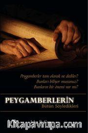 Peygamberlerin  Bütün Söyledikleri