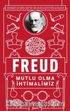 Mutlu Olma İhtimalimiz