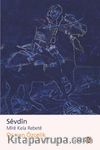 Sevdin Mire Kela Rebete