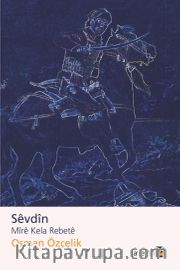 Sevdin Mire Kela Rebete