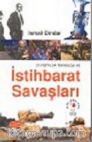 21. Yüzyılda Teknoloji ve İstihbarat Savaşları