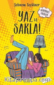 Yaz ve Sakla
