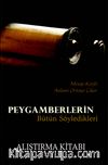 Peygamberlerin  Bütün Söyledikleri & Alıştırma Kitabı
