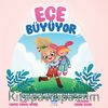 Ece Büyüyor / Oyuncaklarımı Paylaşıyorum