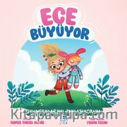 Ece Büyüyor / Oyuncaklarımı Paylaşıyorum