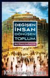 Değişen İnsan Dönüşen Toplum