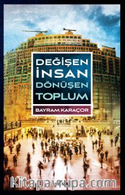 Değişen İnsan Dönüşen Toplum