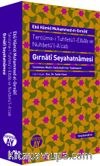Tercüme-i Tuhfetü'l-Elbab ve Nuhbetü'l-A'cab/ Gırnati Seyahatnamesi