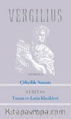 Çiftçilik Sanatı - Yunan ve Latin Klasikleri 