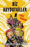 Biz Haydutgiller