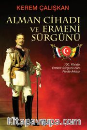 Alman Cihadı ve Ermeni Sürgünü
