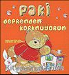 Paki: Depremden Korkuyorum (3-6 Yaş)