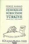 Demokrasi Sürecinde Türkiye (1945-1980)