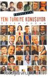 Yeni Türkiye Konuşuyor