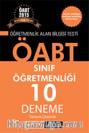 2015 KPSS ÖABT Sınıf Öğretmenliği Tamamı Çözümlü 10 Deneme 