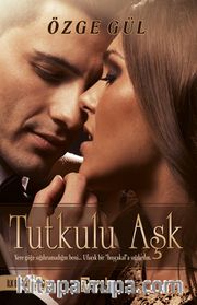 Tutkulu Aşk