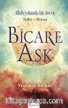 Biçare Aşk